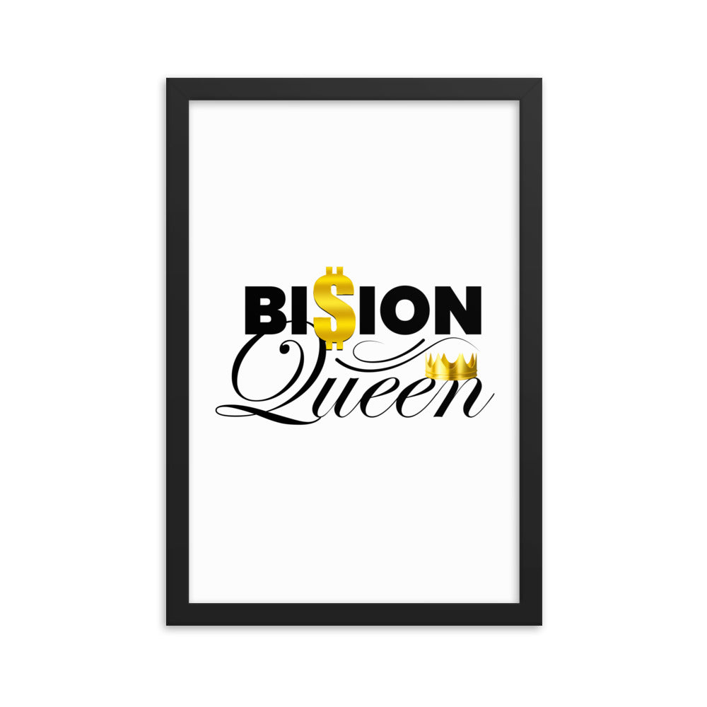 Billion Dollar Queen Framed poster