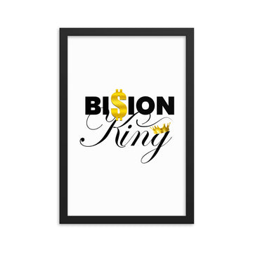 Billion Dollar king Framed poster