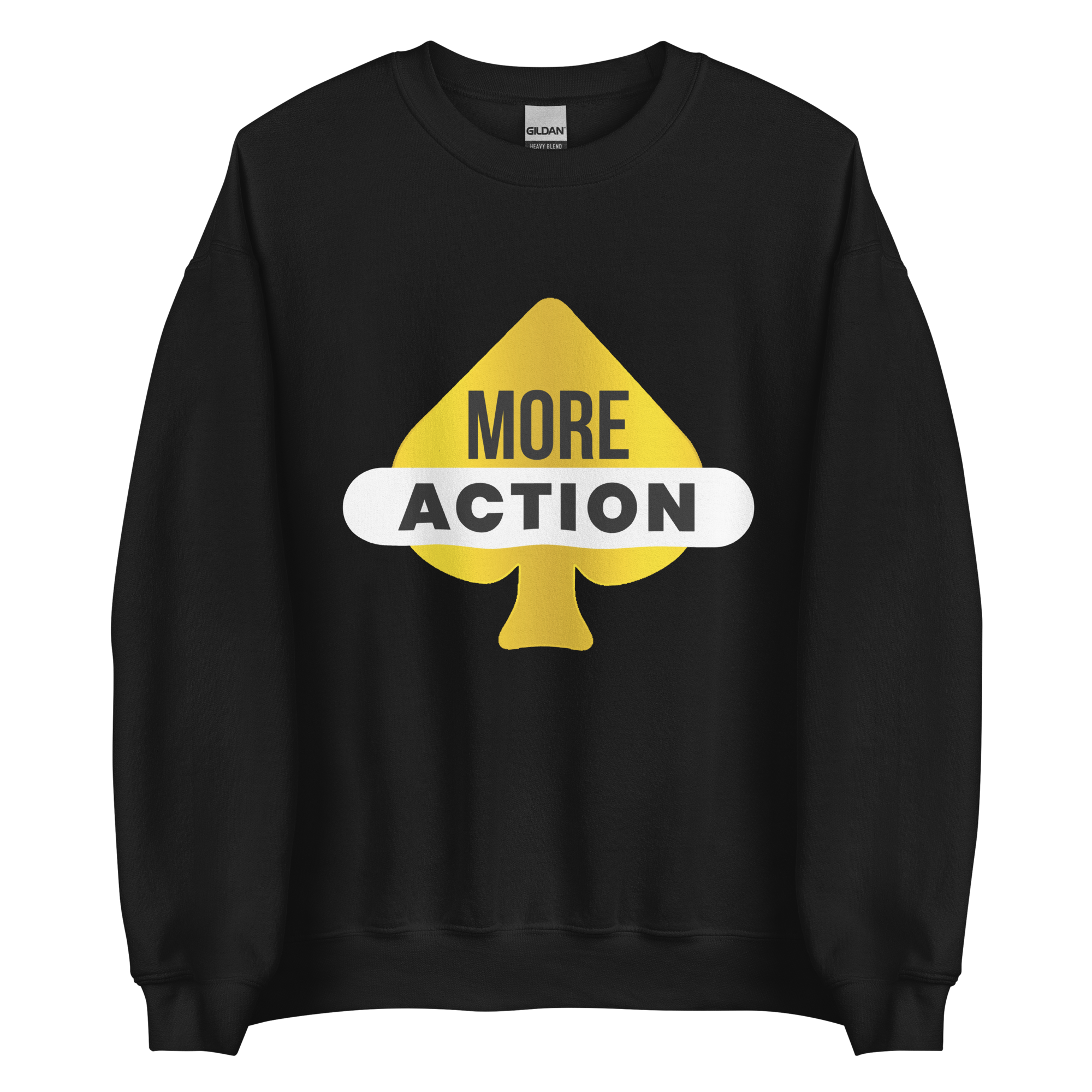 More Action Unisex Sweatshirt