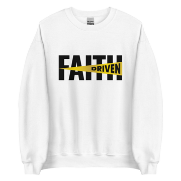 Faith Driven Unisex Sweatshirt