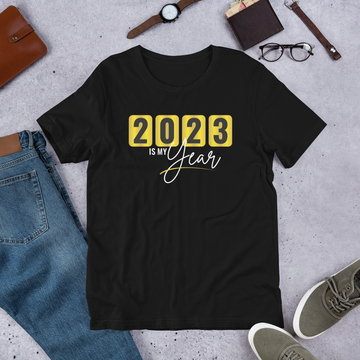 2023 is my Year Unisex T-Shirt