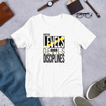 New Levels, New Discipline Unisex T-Shirt