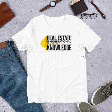 Real Estate Is Generational Unisex T-Shirt