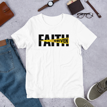 Faith Driven Unisex T-Shirt