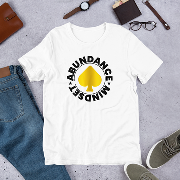 Abundance Mindset Unisex T-Shirt